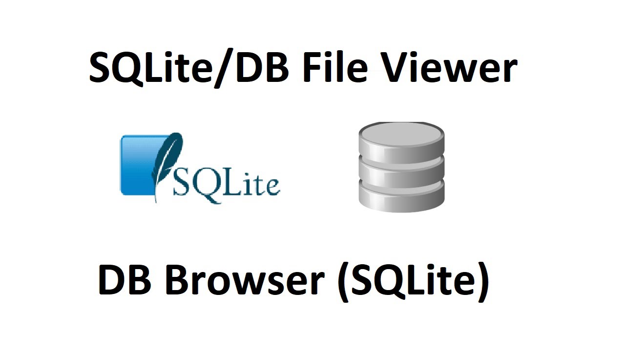 SQLite File Viewer | How to view SQLite or DB file | DB Browser (SQLite)