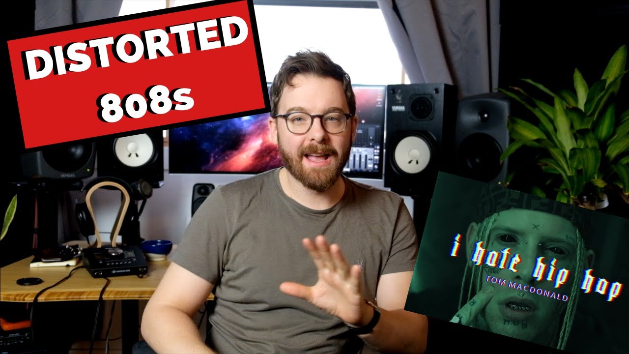 Mixing Distorted 808s: Tom MacDonald - 'I Hate Hip Hop'