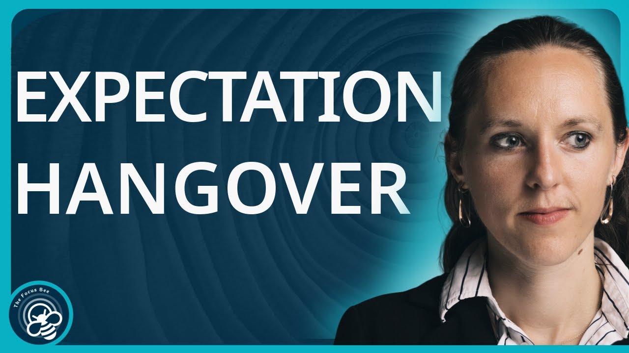 How to Deal with Expectation Hangover