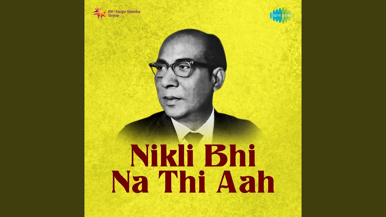 Nikli Bhi Na Thi Aah