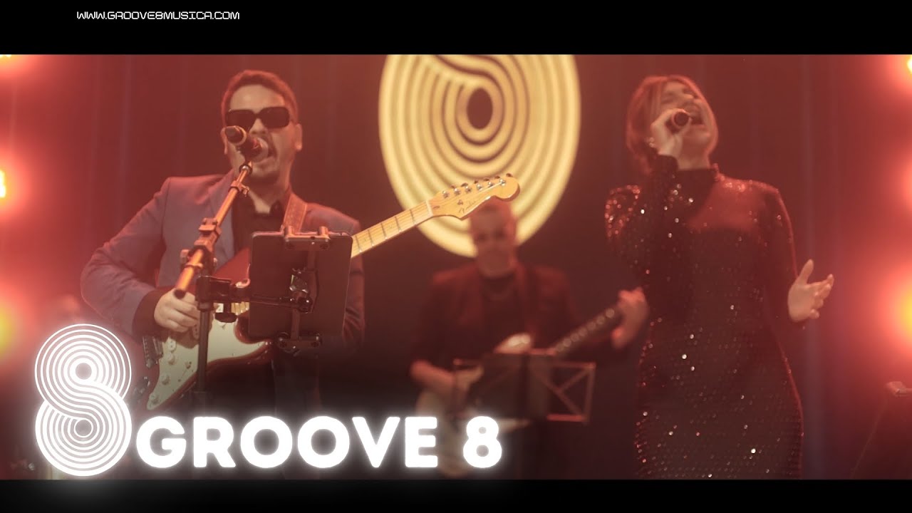 GROOVE 8 | BANDA PARA EVENTO | BANDAS DE CASAMENTO | BANDA PARA FESTA