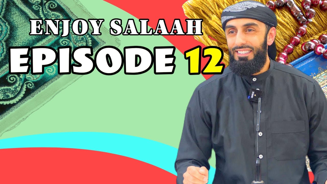 Ep 12 - Unravelling The First Words of Prayer | Enjoy Your Prayer Series | Ali Hammuda