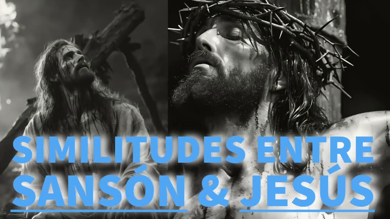 Similitudes entre Sansón y Jesús 🏊 🏊 👉 Jueves de Aguas Profundas