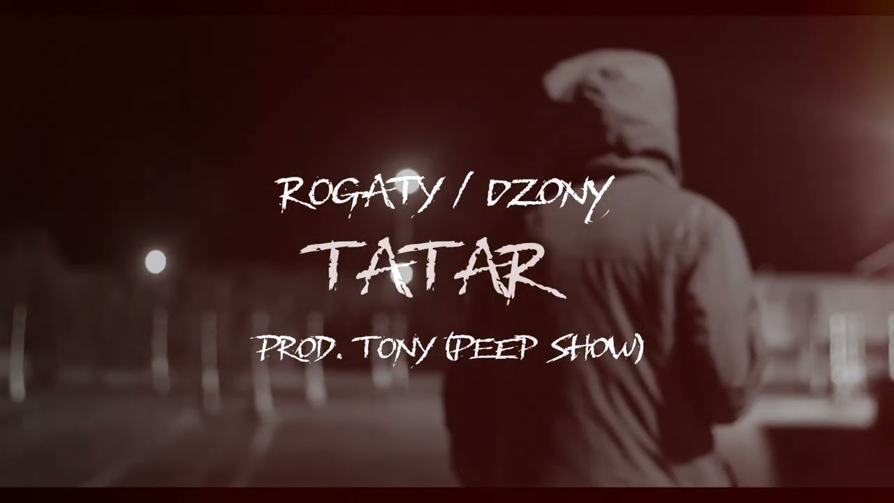 Rogaty/Dżony - Tatar (Prod. Tony)