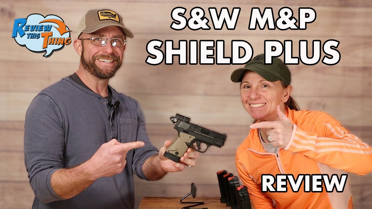 По-настоящему честный обзор Smith and Wesson Shield Plus