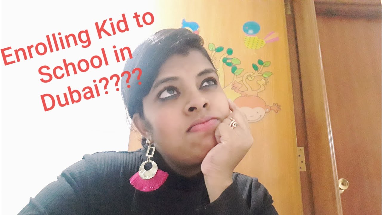 KG-1 Admission Procedures In Dubai School!!!