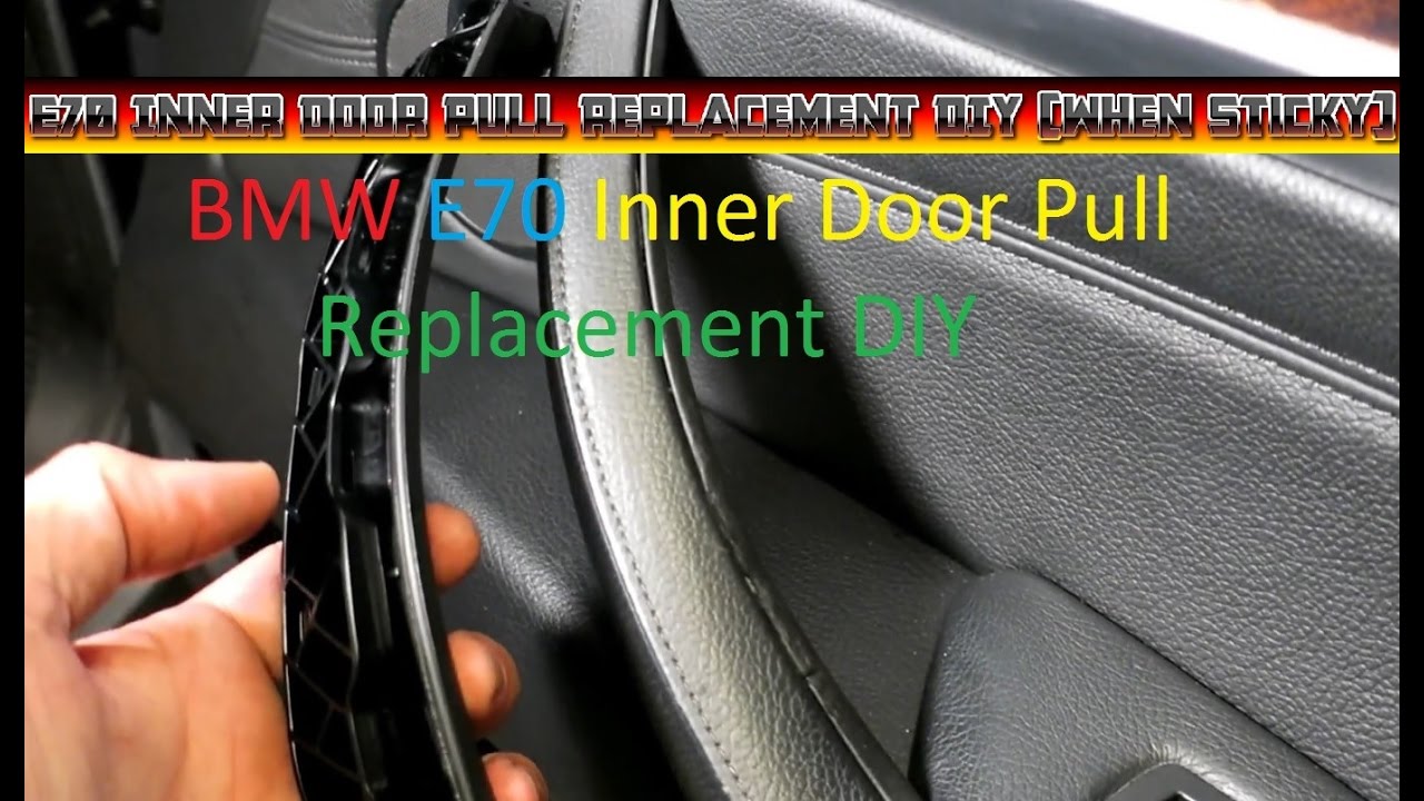 Самостоятельная замена залипшей внутренней ручки двери на BMW X5 E70