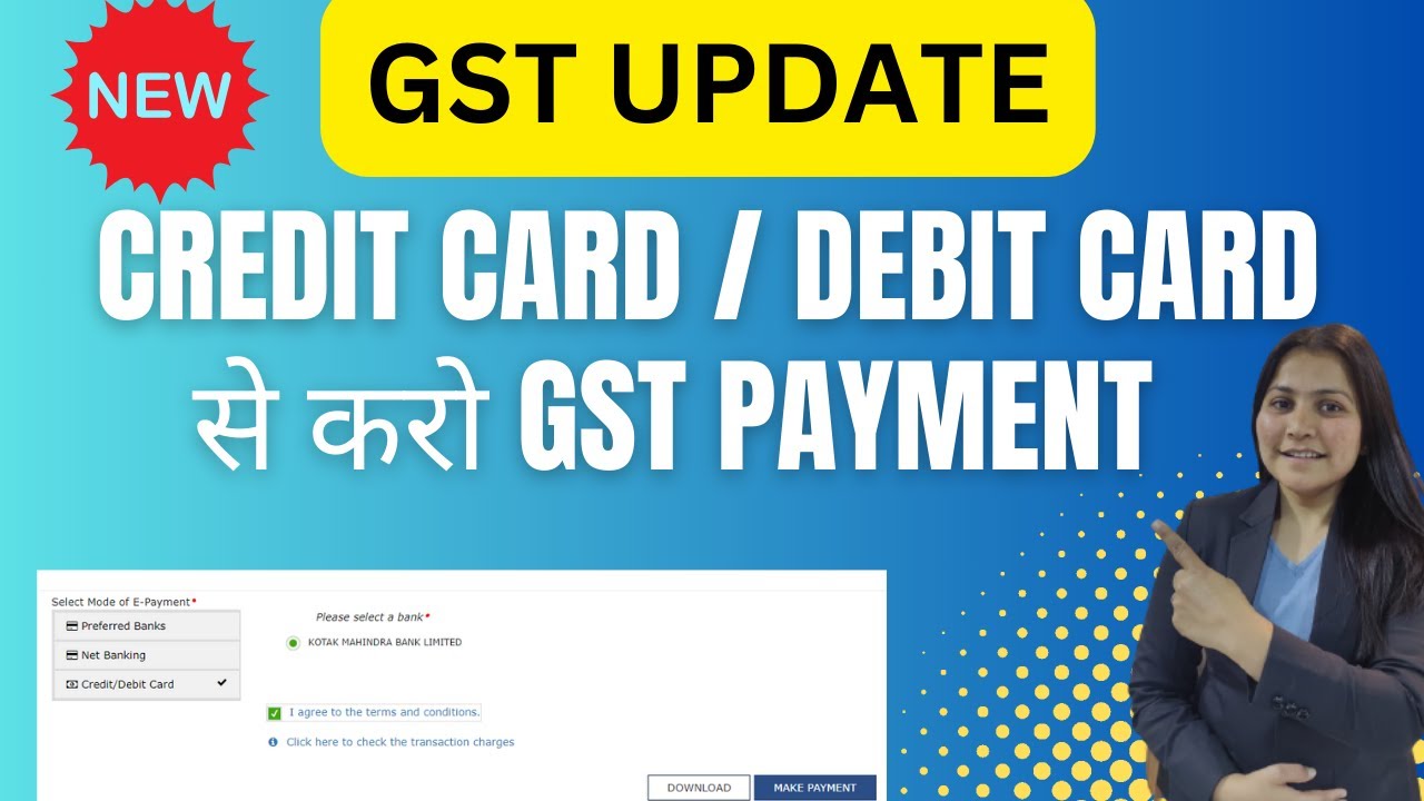 GST UPDATE I GST PAYMENT THROUGH CREDIT/DEBIT CARD I GST PAYMENT FROM JANUARY 2024