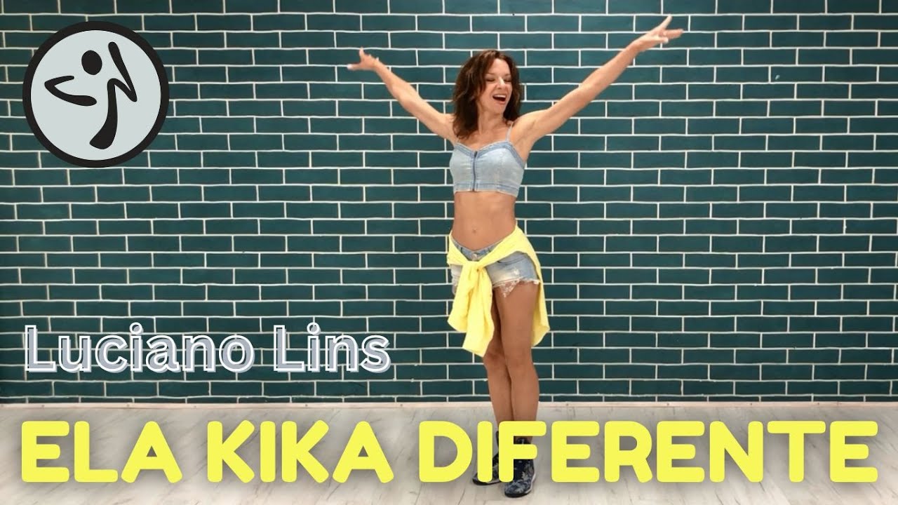 ELA KIKA DIFERENTE - Luciano Lins | TaNa ZUMBA fitness Choreo