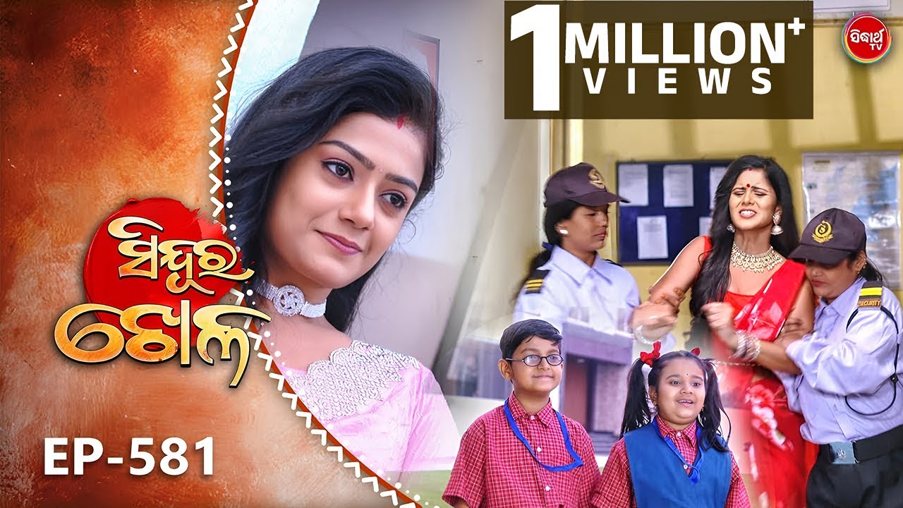 Sindura Khela | Full Episode 581 | ସିନ୍ଦୁର ଖେଳ | Odia Mega Serial | Sidharth TV @8PM