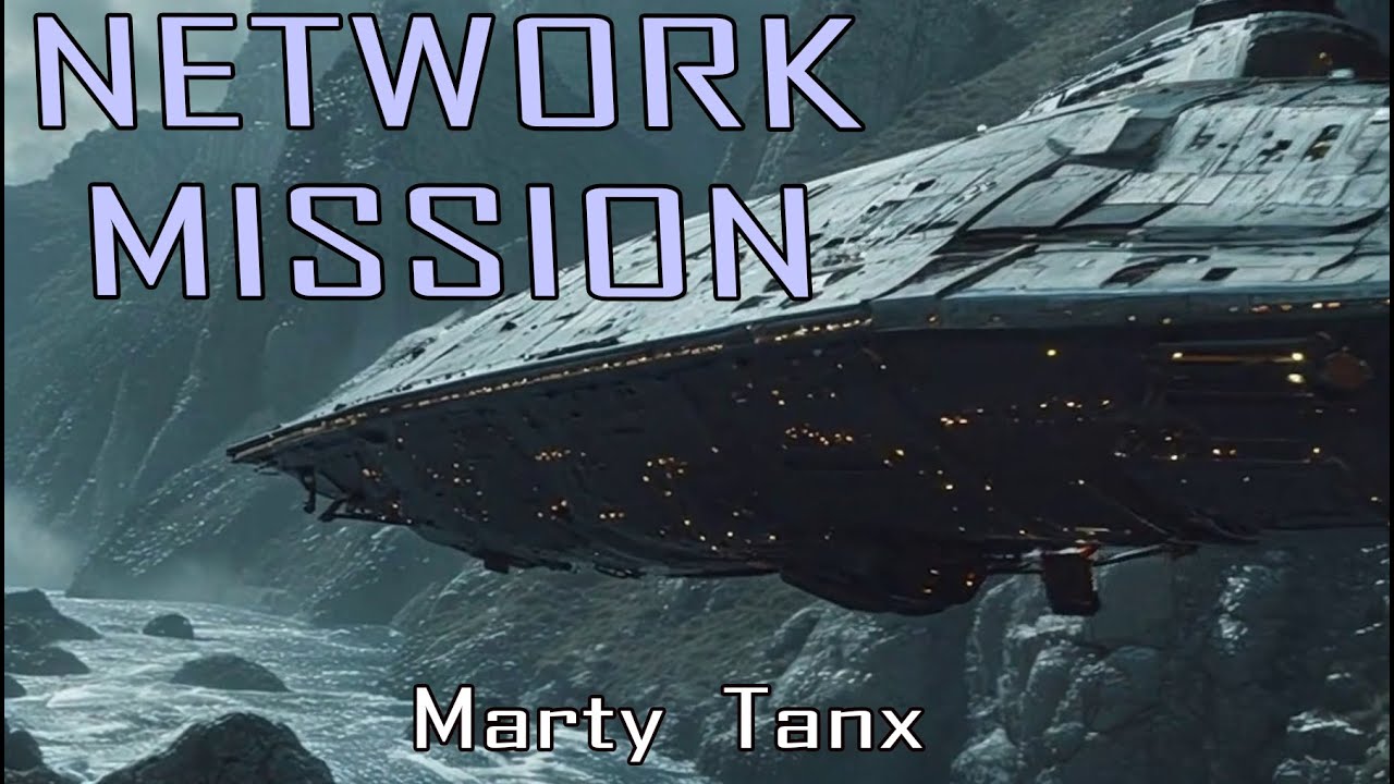 Network Mission - Marty Tanx