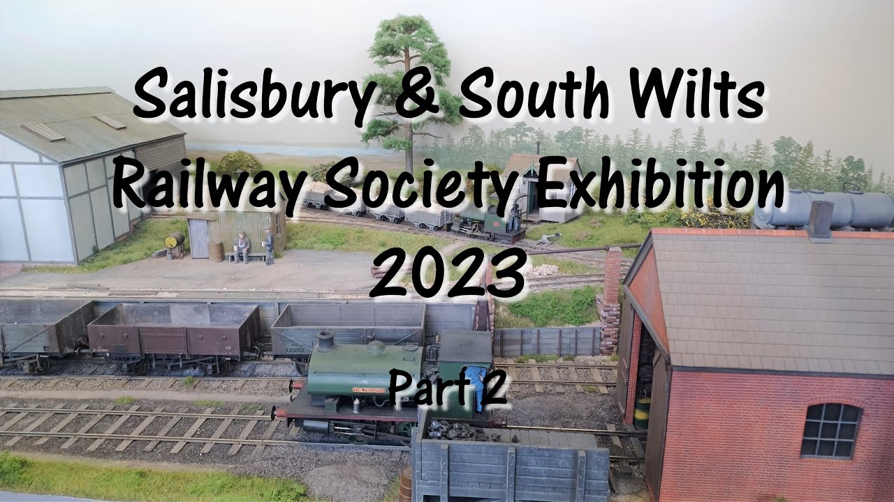 Salisbury Model Railway Exhibition 2023 Part 2