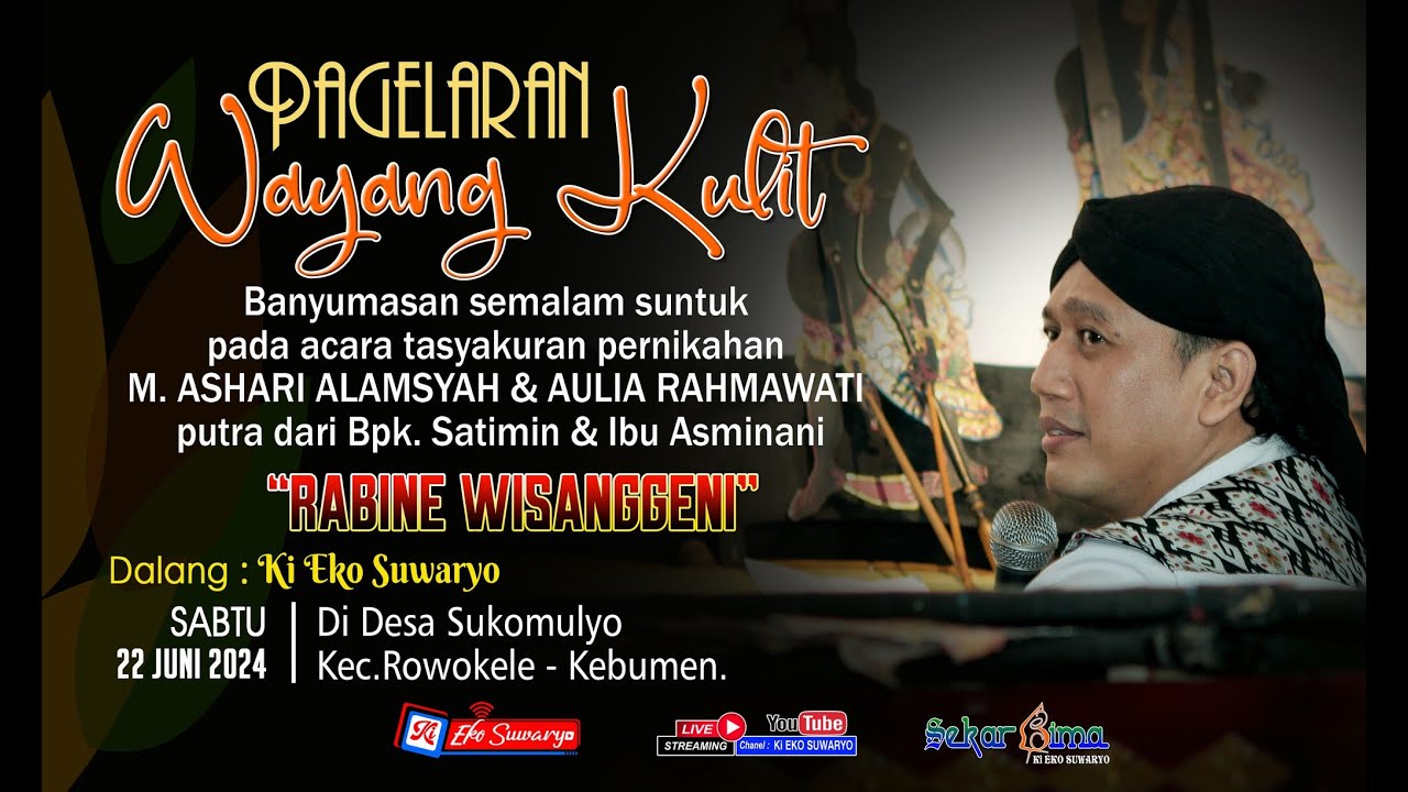 LIVE WAYANG KULIT DALANG KI EKO SUWARYO LAKON  RABINE WISANGGENI