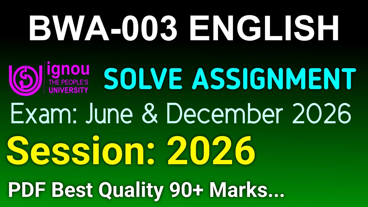 BWA 3 Solved Assignment 2026-27 English, BWA 3 Solved Assignment 2026, BWA-003 Assignment
