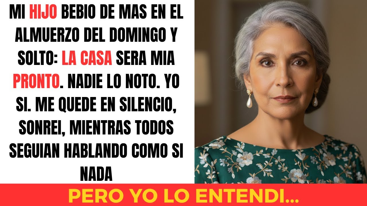 En un almuerzo de domingo, mi hijo bebió de más y soltó: “La casa será mía muy pronto”… fingí no oír
