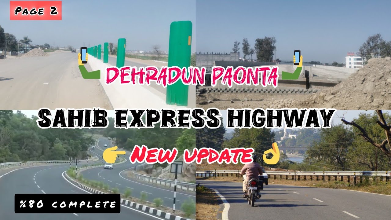 👌Latest new update Dehradun ponta sahib highway 👈 #dehradunhigway  #dehradunvloguk07