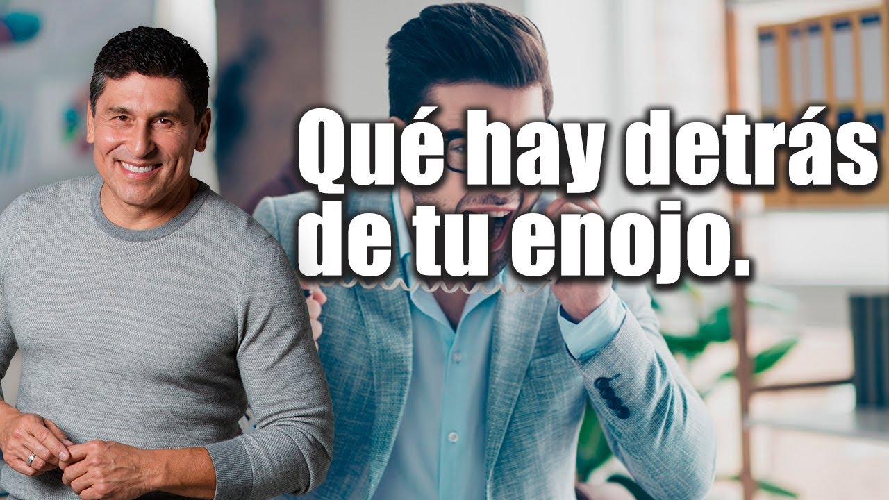 Qué escondes detrás del enojo |Por el Placer de Vivir con el Dr. César Lozano.