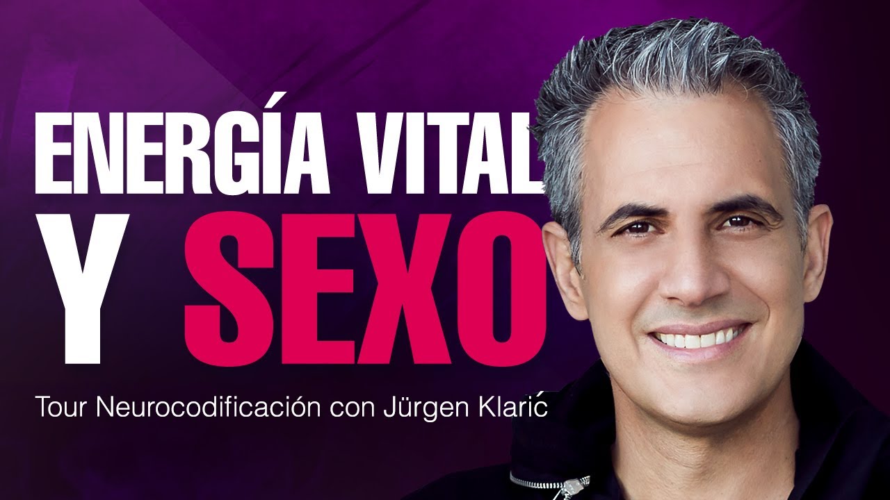 ¿Cómo funciona la energía vital y el sexo? por Jürgen Klarić