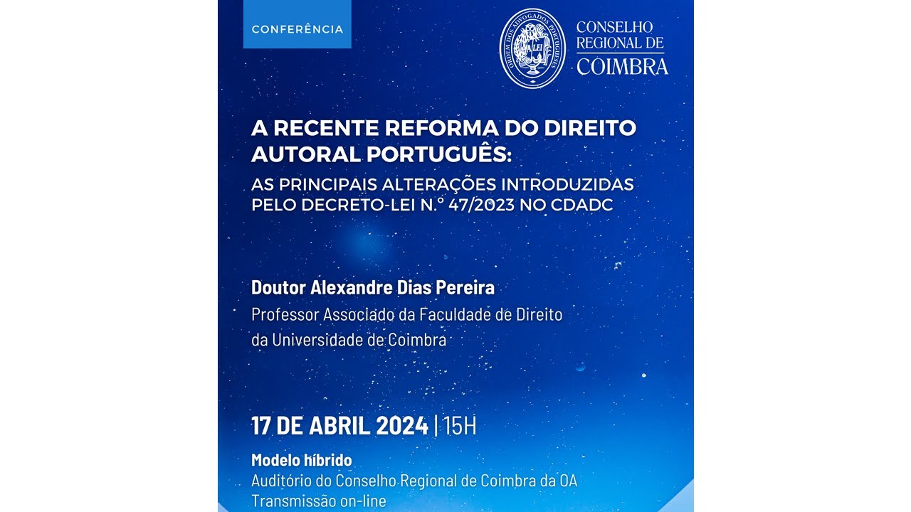 Recente Reforma do Direito Autoral Português: as principais alterações introduzidas pelo DL 47/2023