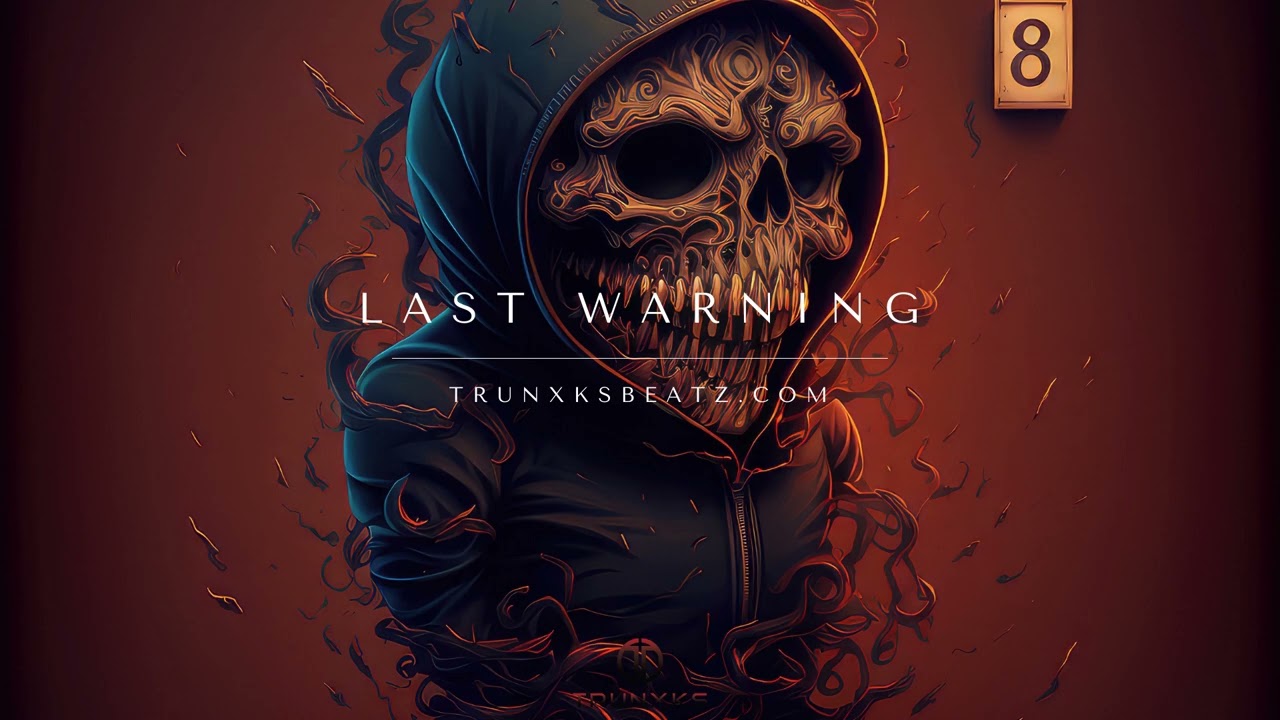 Last Warning (Eminem Type Beat x D12 Type Beat x Dark Aggressive Rap) Prod. by Trunxks