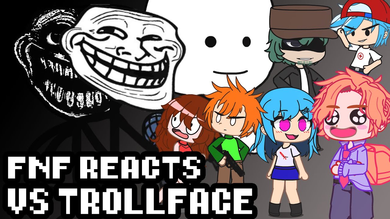 Friday Night Funkin' reacts to V.S. Trollface with Sky | xKochanx | FNF Mods | Trollge/Trollface