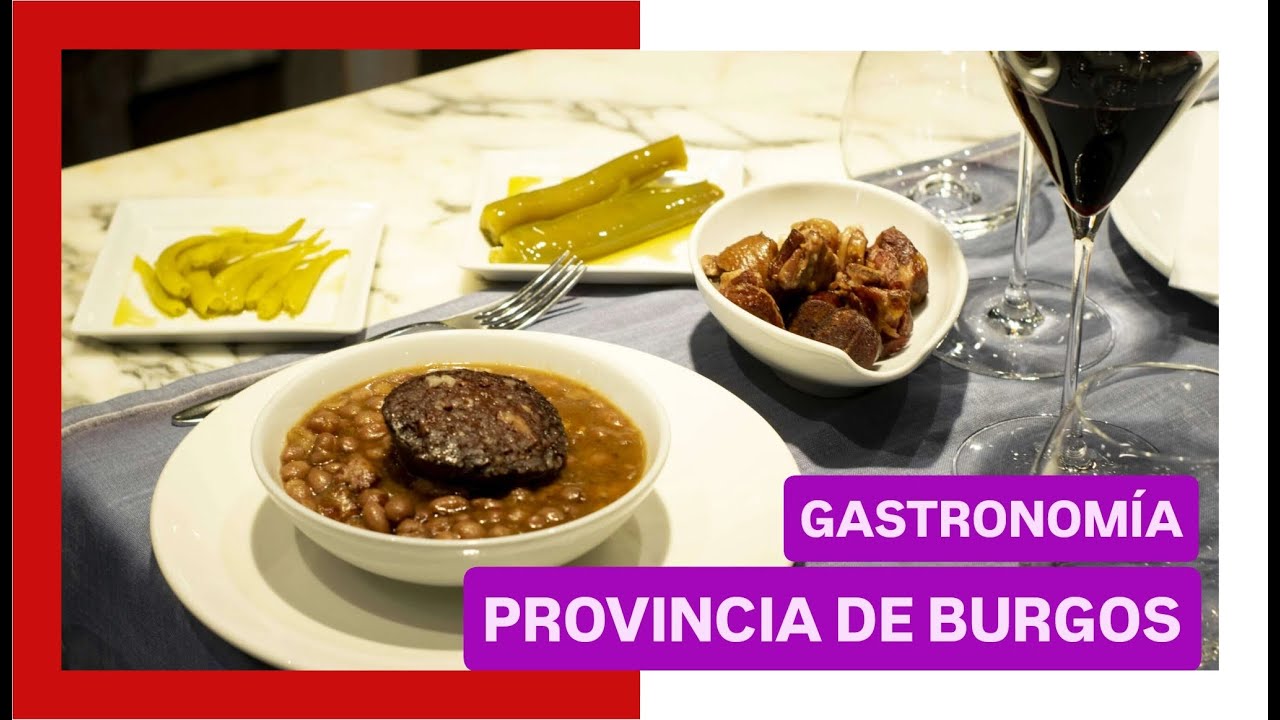 GUÍA COMPLETA ▶ GASTRONOMÍA de BURGOS (ESPAÑA) 🇪🇸 🌏 Platos típicos, comer, cocina, recetas...