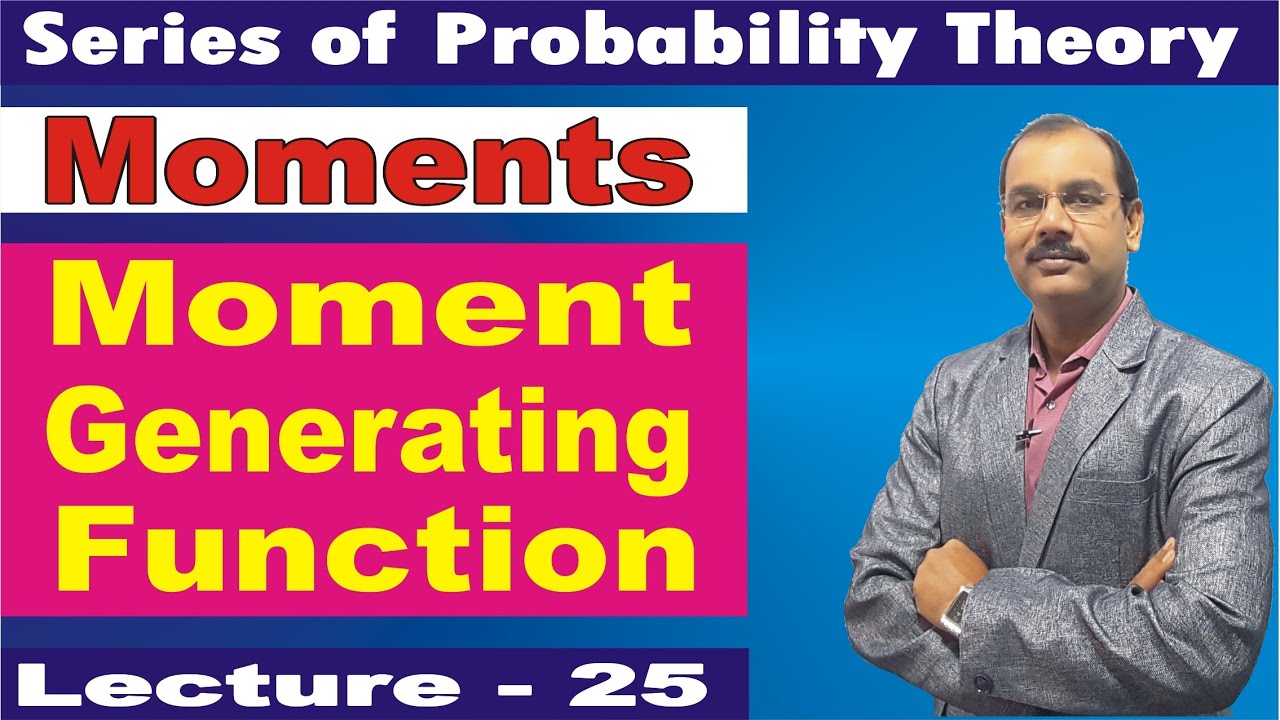 Moment Generating Function in Hindi [Lecture-25]