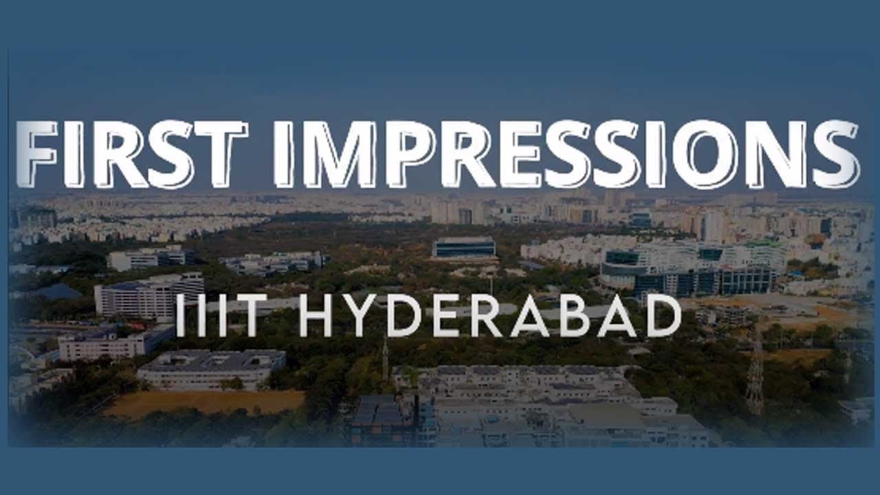 First Impressions 2023 Batch - IIIT Hyderabad