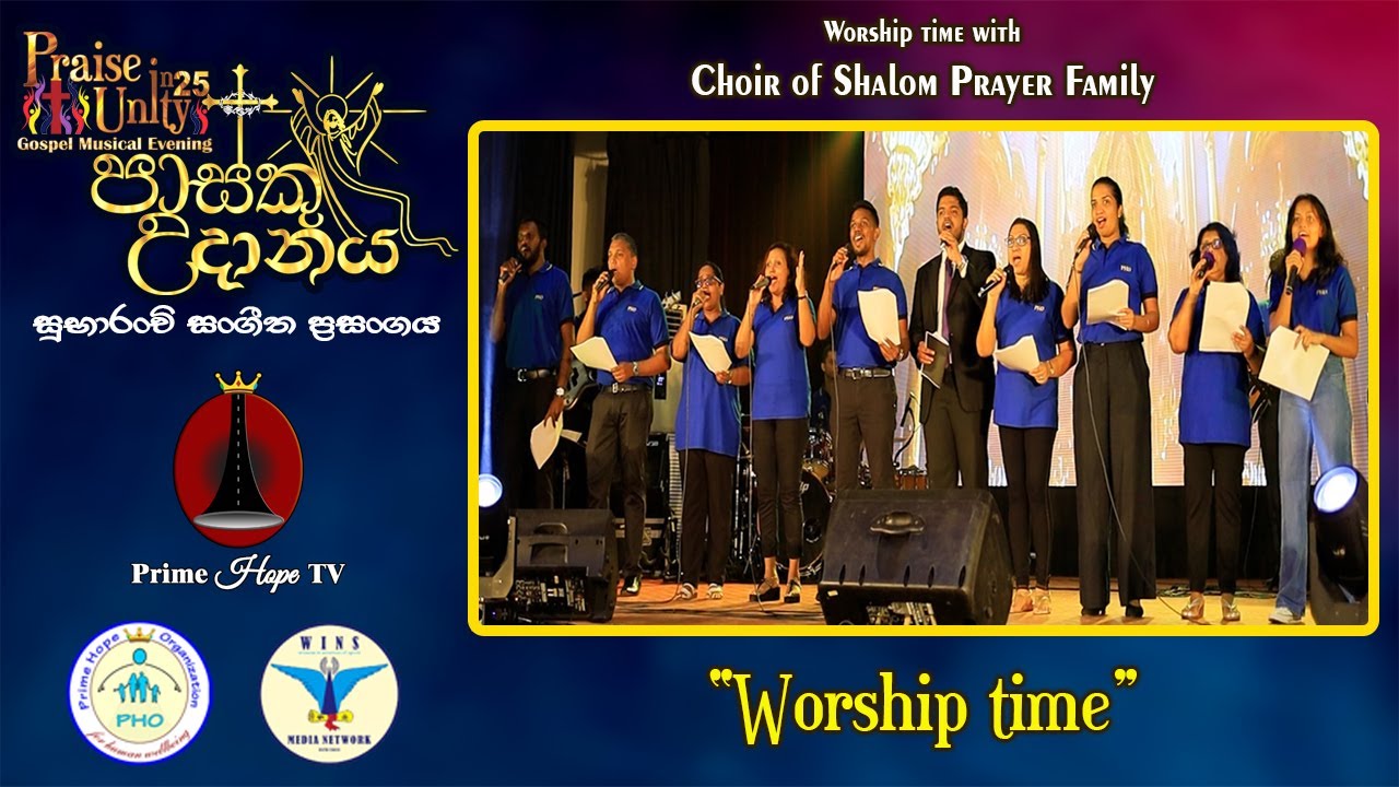 PIU Worship Time with Shalom Choir