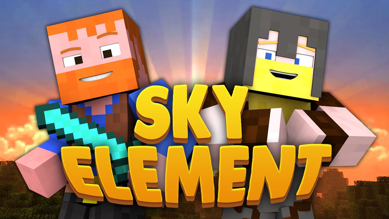 Minecraft ★ SKY ELEMENT - Dumb & Dumber