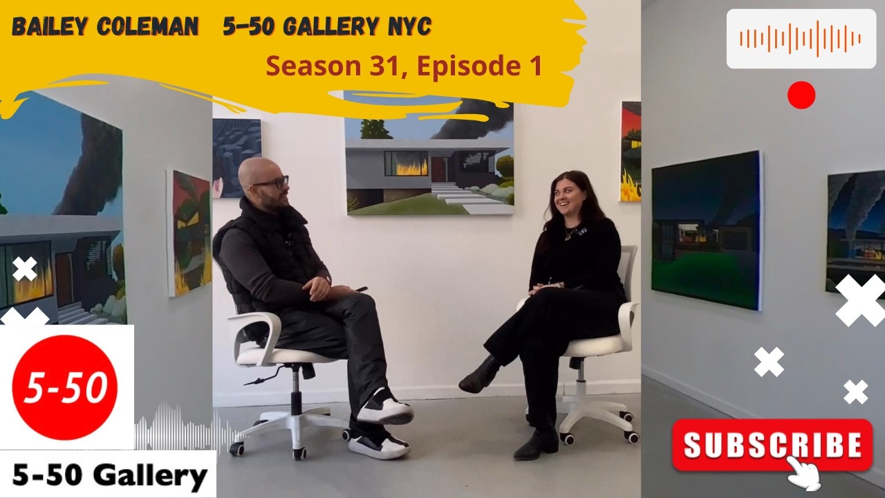 Bailey Coleman, Gallery Director of 5-50 Gallery NYC (Season 31, Episode 1) Tarik Talk Podcast