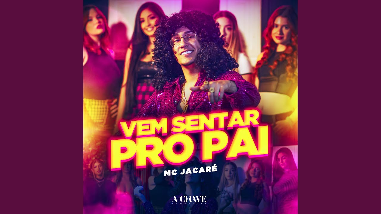Vem Sentar pro Pai