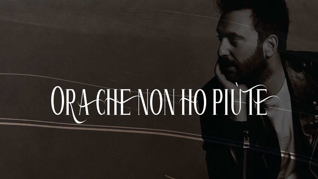 Cesare Cremonini 🎵 ORA CHE NON HO PIÙ TE (Testo)