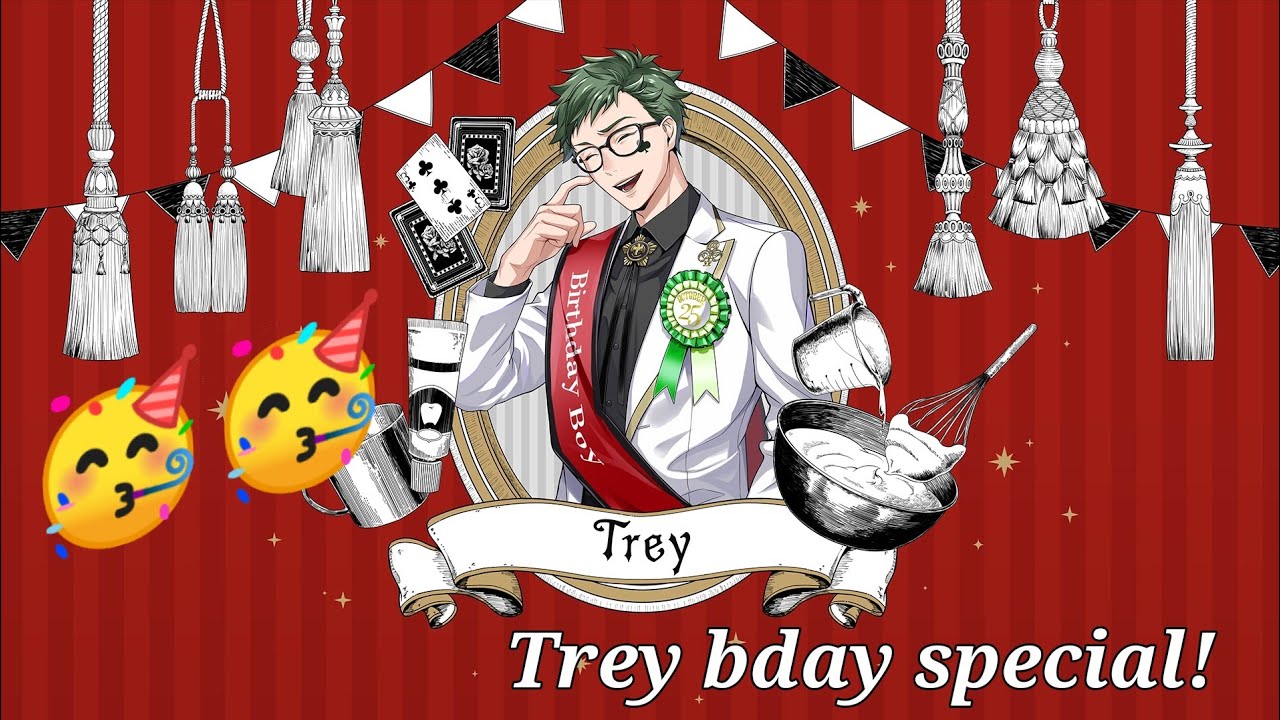 [Twisted Wonderland] ツイステ II Trey Clover Birthday SSR || personal story (engsub)