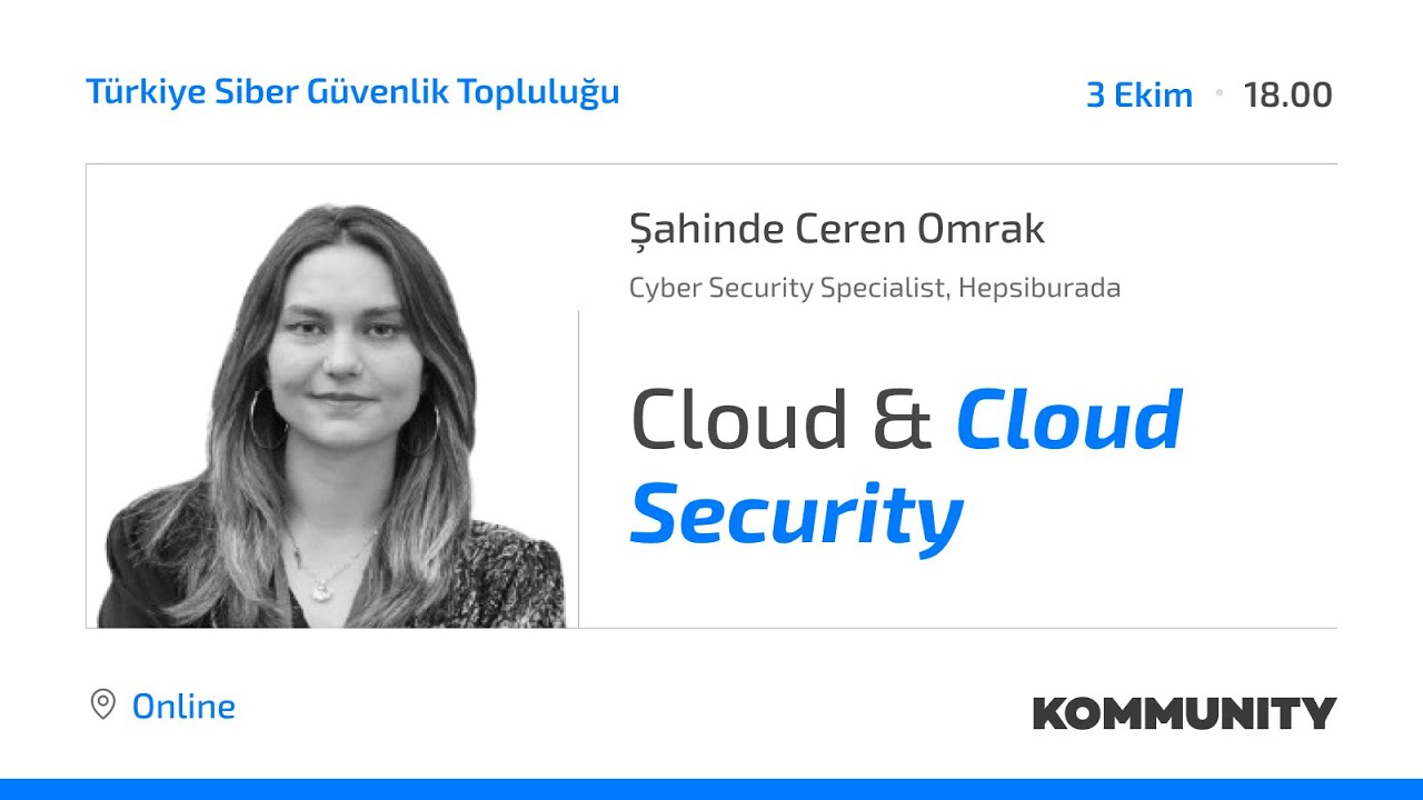 Cloud & Cloud Security · Şahinde Ceren Omrak