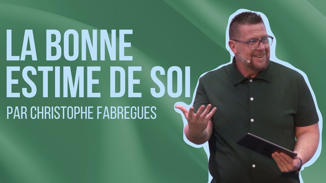 Une bonne estime de soi