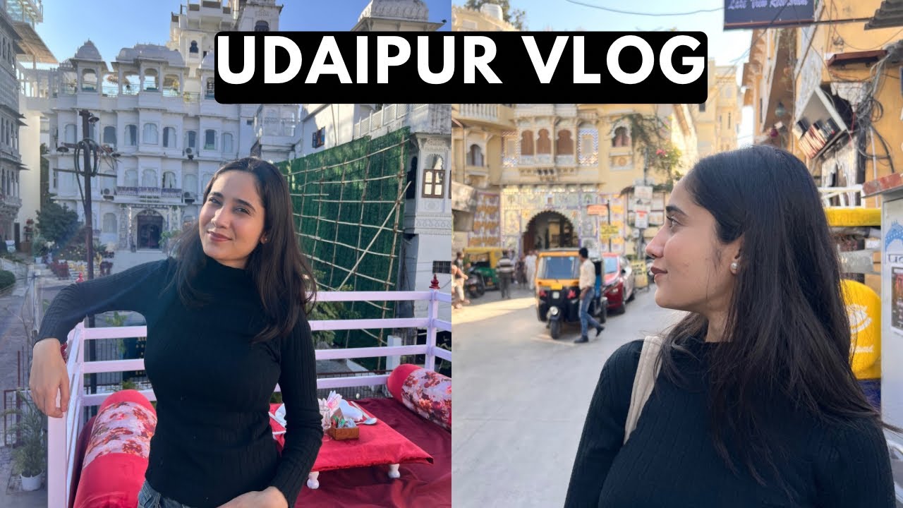 Udaipur Travel Vlog | Most Beautiful City in Rajasthan 😍
