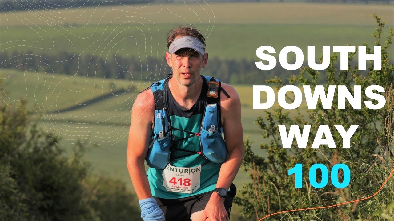SOUTH DOWNS WAY 100 | Pushed to my PHYSICAL & MENTAL limit!