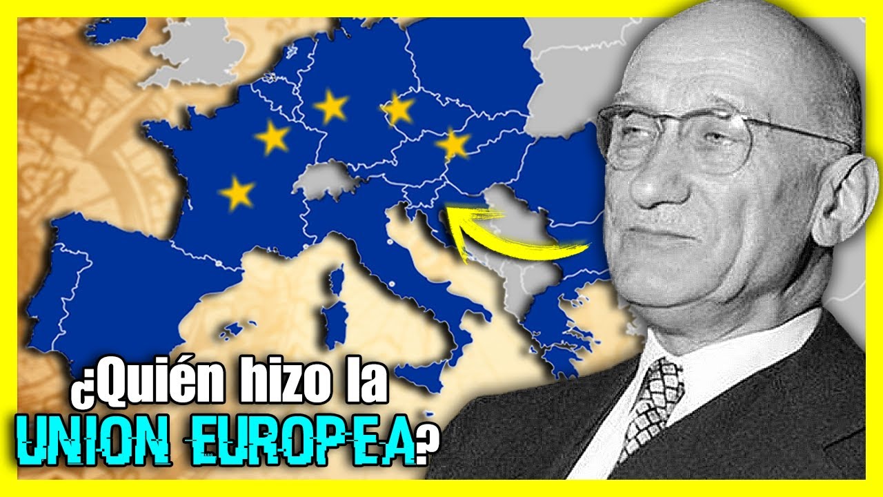 ¿Por qué se CREÓ realmente la UNIÓN EUROPEA?