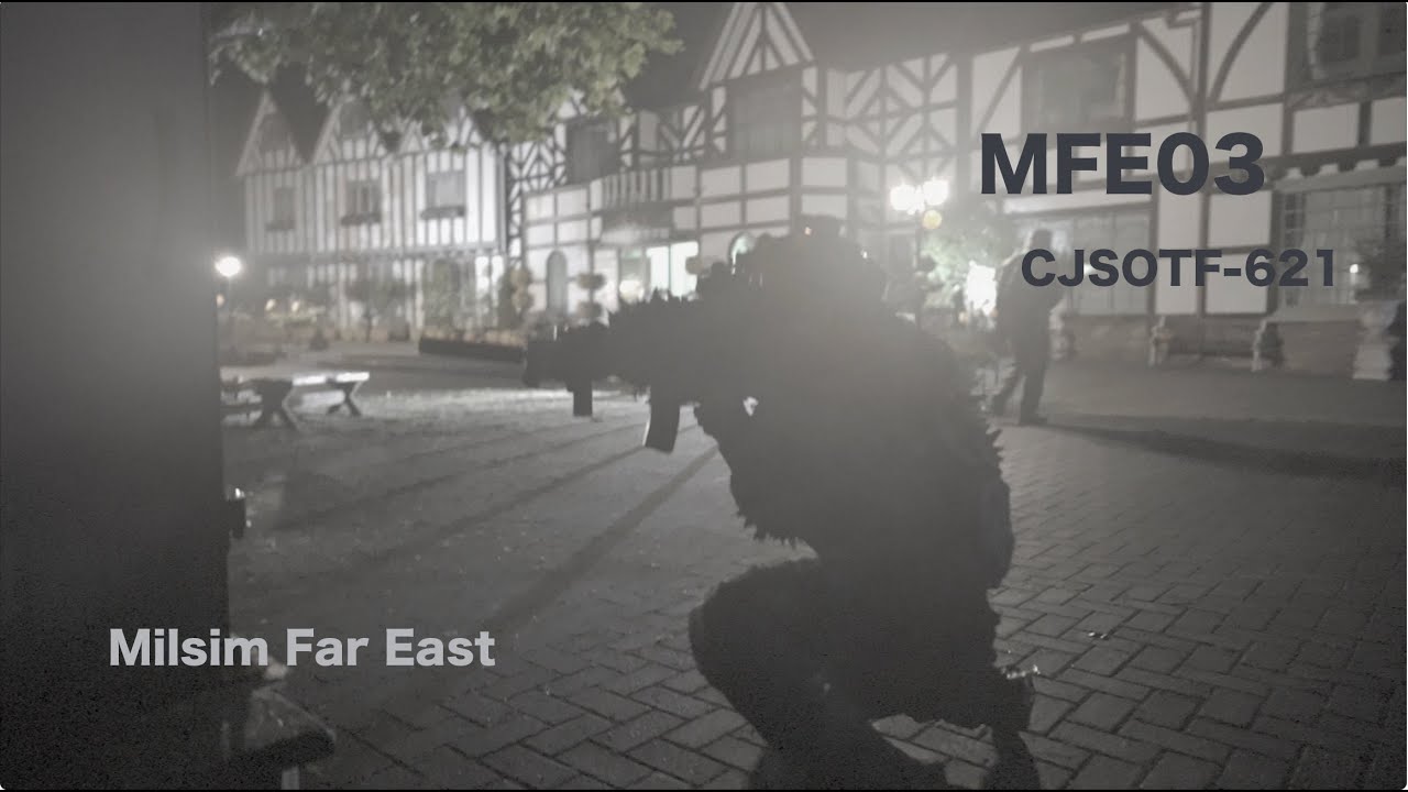 Milsim Far East : MFE03 CJSOTF-621