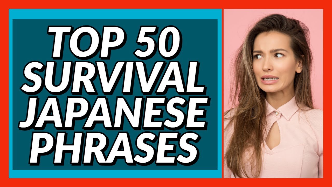 50 Basic SURVIVAL Japanese Phrases for Travellers!