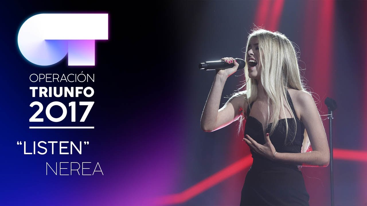 LISTEN - Nerea | OT 2017 | Gala 10