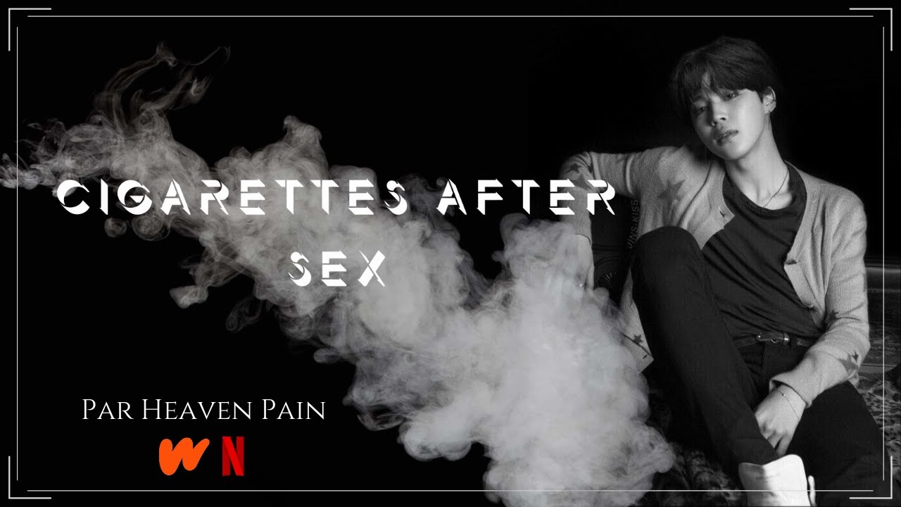 Cigaret after Sex - Par Jimin