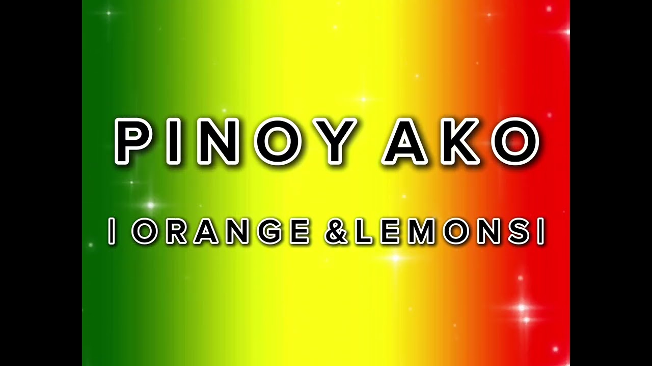 PINOY AKO [ ORANGE & LEMONS ] REGGAE JAMMING SESSION 