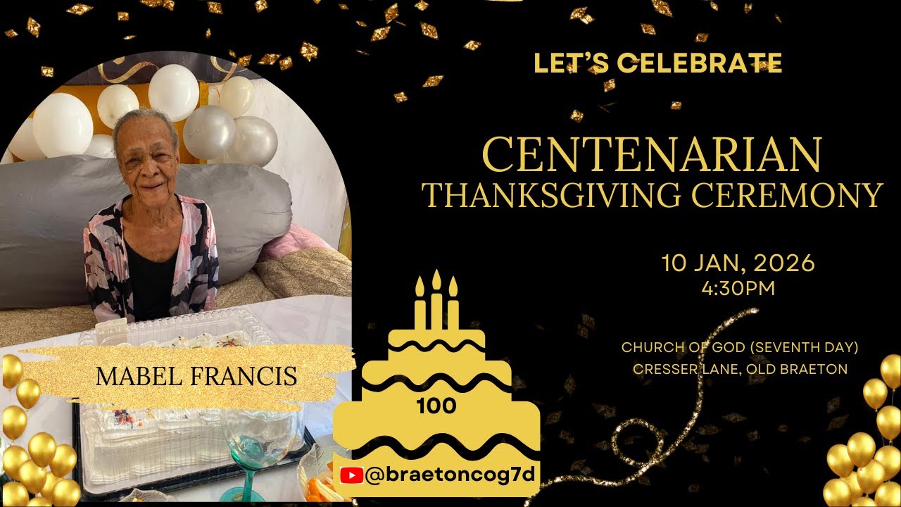 Mabel Francis - CentenarianThanksgiving Ceremony