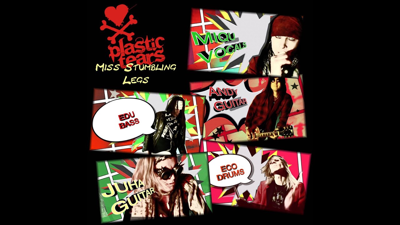 Plastic Tears - Miss Stumbling Legs