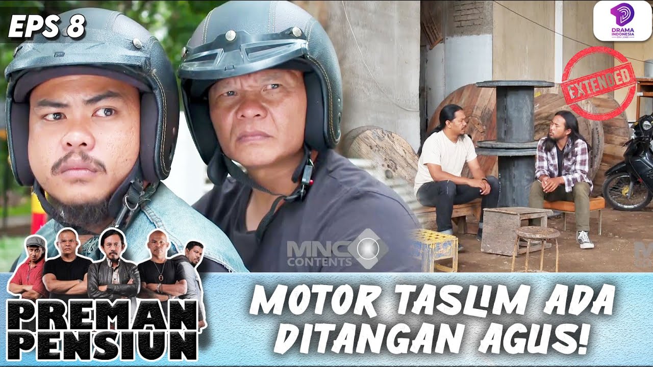 MOTOR TASLIM DICOLONG AGUS! MURAD LANGSUNG KASIH SALAM OLAHRAGA! | PREMAN PENSIUN 8 EXTENDED | EPS.8