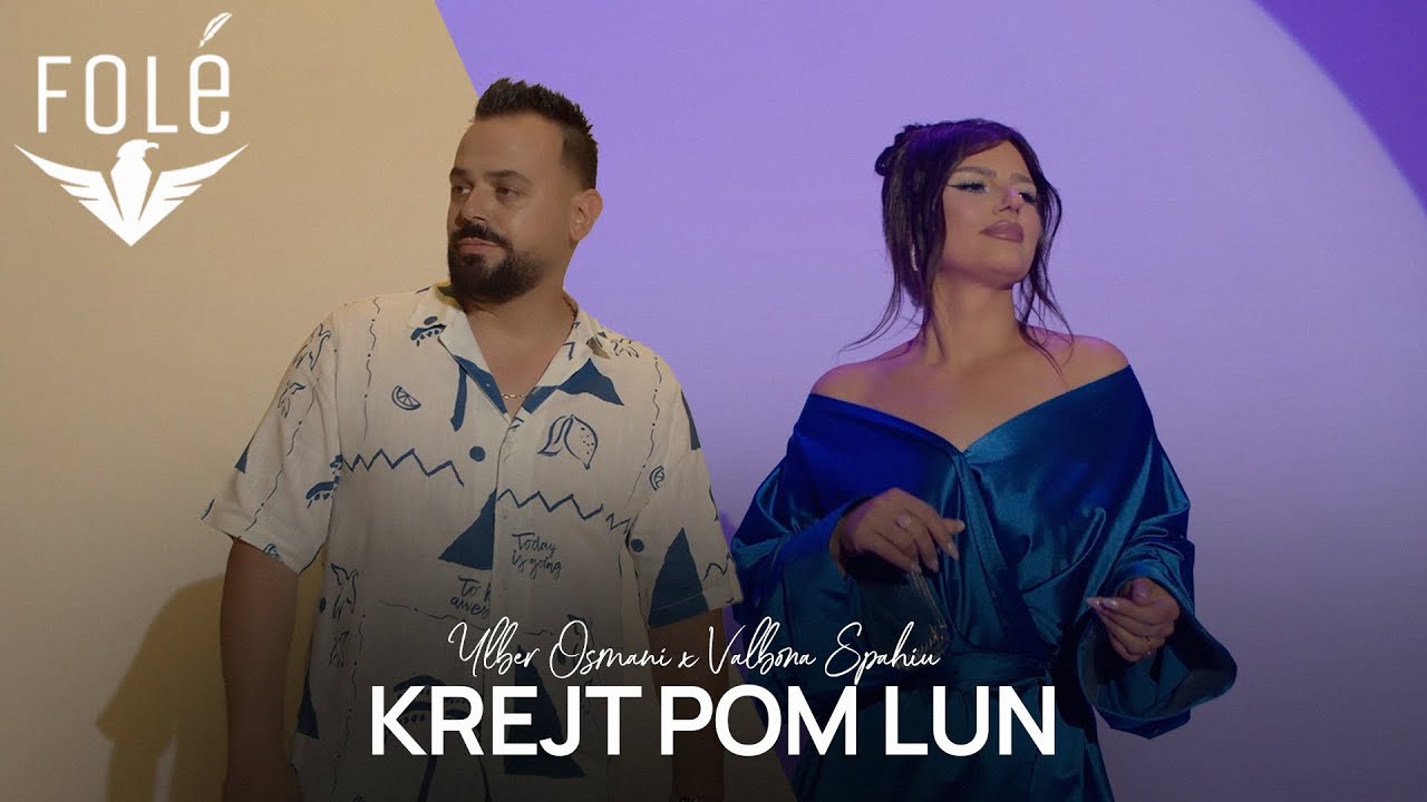 Ylber Osmani & Valbona Spahiu - Krejt pom lun (Prod. By Blerim Haziri)