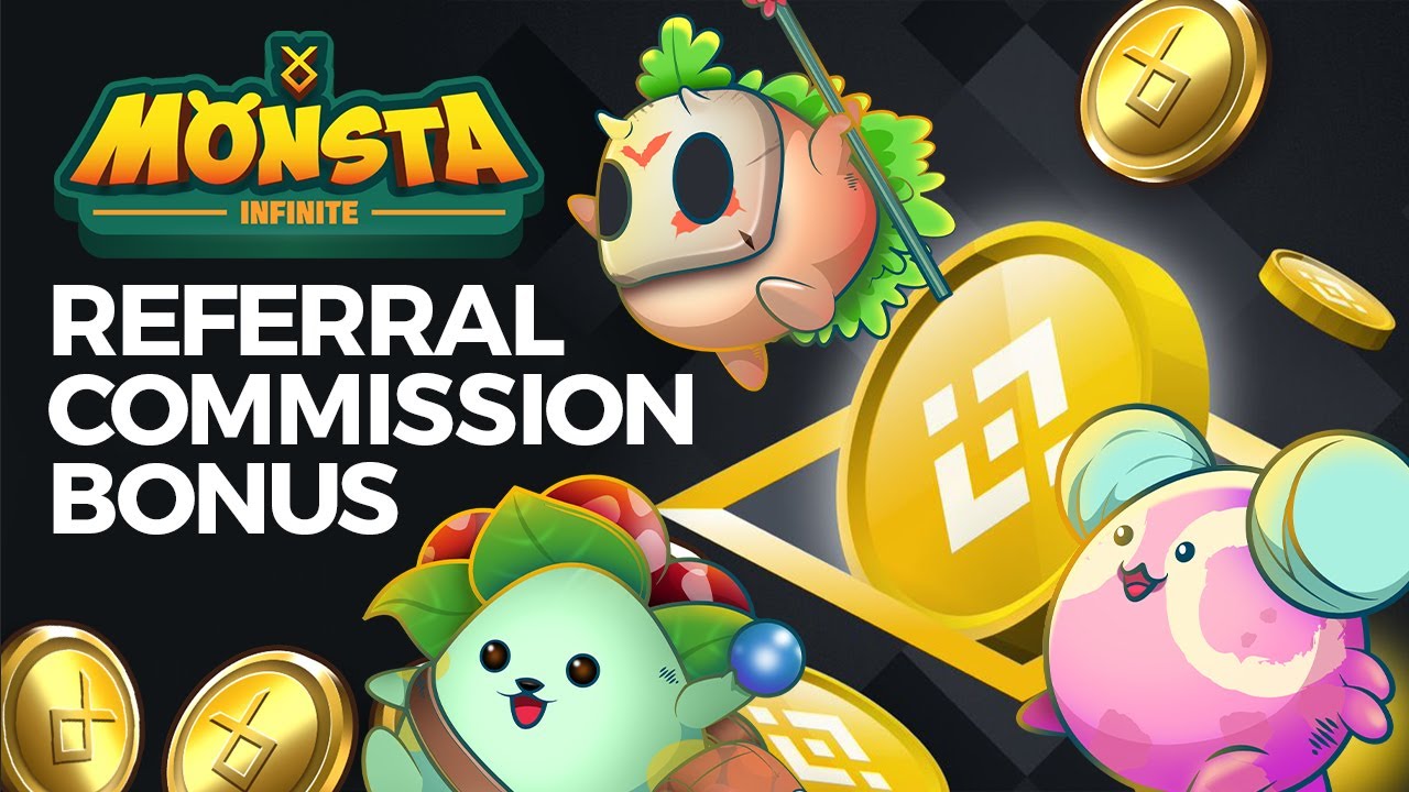MONSTA INFINITE REFERRAL COMMISSION BONUS BNB REWARDS MONI TOKEN PRICES METAMASK MARKETPLACE update