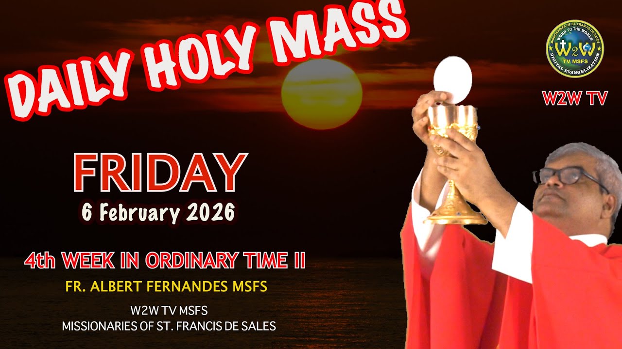 FRIDAY HOLY MASS | 6 FEBRUARY 2026 | 4TH WEEK IN ORDINARY TIME II by Fr  Albert #holymasstoday
